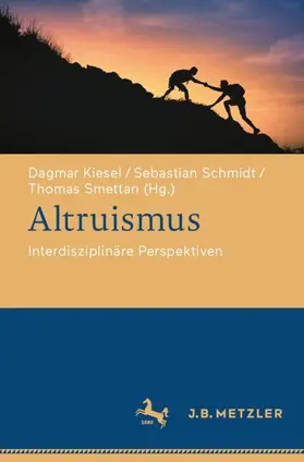 Kiesel / Smettan / Schmidt |  Altruismus | Buch |  Sack Fachmedien