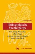 Jochum / Rudolph |  Ludwig Giesz: Philosophische Spaziergänge | Buch |  Sack Fachmedien