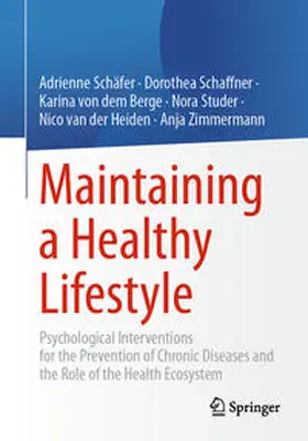 Schäfer / Schaffner / von dem Berge |  Maintaining a Healthy Lifestyle | Buch |  Sack Fachmedien