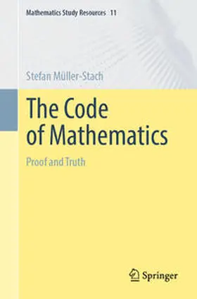 Müller-Stach |  The Code of Mathematics | eBook | Sack Fachmedien