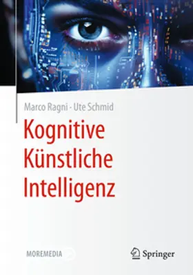 Ragni / Schmid |  Kognitive Künstliche Intelligenz | eBook | Sack Fachmedien