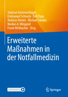 Katzenschlager / Schneck / Popp | Erweiterte Maßnahmen in der Notfallmedizin | E-Book | www.sack.de