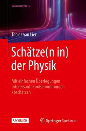 van Lier |  Schätze(n in) der Physik | Buch |  Sack Fachmedien