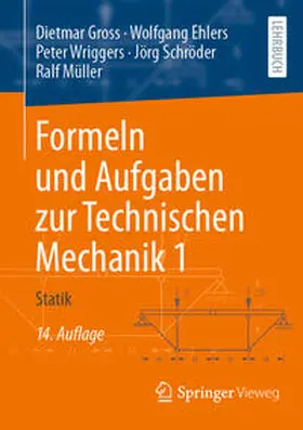 Gross / Ehlers / Wriggers | Formeln und Aufgaben zur Technischen Mechanik 1 | E-Book | www.sack.de