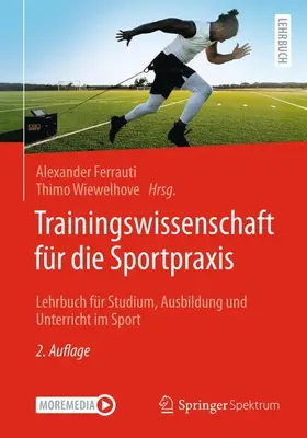 Ferrauti / Wiewelhove |  Trainingswissenschaft für die Sportpraxis | Buch |  Sack Fachmedien