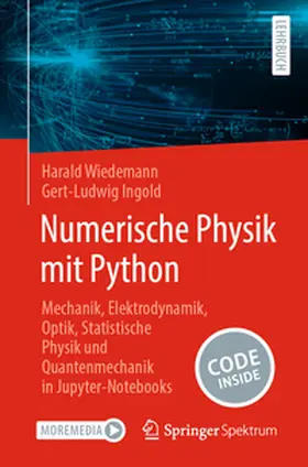 Ingold / Wiedemann |  Numerische Physik mit Python | Buch |  Sack Fachmedien