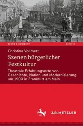 Vollmert | Szenen bürgerlicher Festkultur | E-Book | www.sack.de