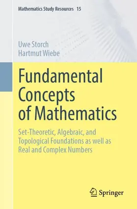 Storch / Wiebe |  Fundamental Concepts of Mathematics | Buch |  Sack Fachmedien