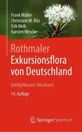 Müller / Ritz / Welk |  Rothmaler - Exkursionsflora von Deutschland, Gefäßpflanzen: Atlasband | Buch |  Sack Fachmedien