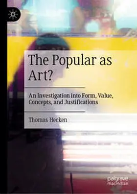Hecken |  The Popular as Art? | Buch |  Sack Fachmedien