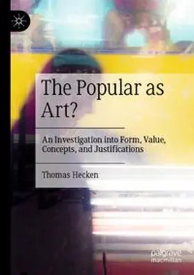 Hecken |  The Popular as Art? | Buch |  Sack Fachmedien