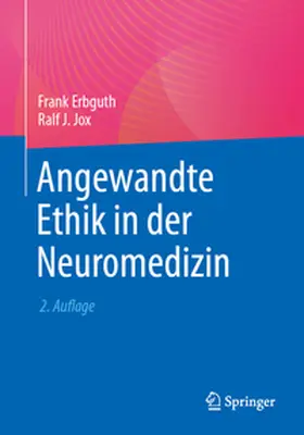 Erbguth / Jox |  Angewandte Ethik in der Neuromedizin | eBook | Sack Fachmedien