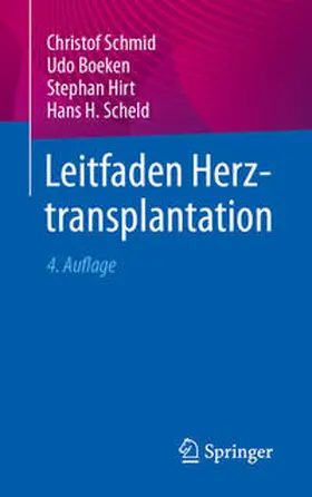 Schmid / Boeken / Hirt |  Leitfaden Herztransplantation | eBook | Sack Fachmedien