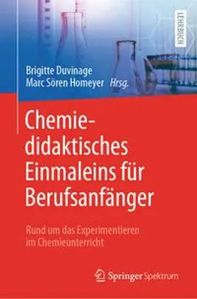 Duvinage / Homeyer |  Chemiedidaktisches Einmaleins für Berufsanfänger | Buch |  Sack Fachmedien