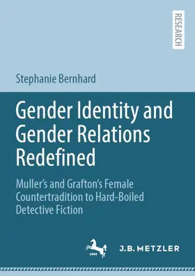 Bernhard |  Gender Identity and Gender Relations Redefined | Buch |  Sack Fachmedien