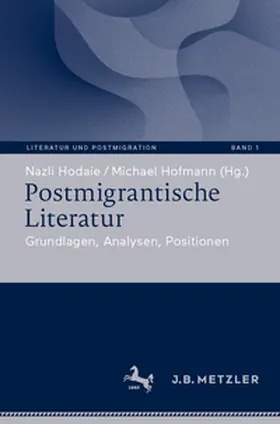 Hodaie / Hofmann |  Postmigrantische Literatur | eBook | Sack Fachmedien
