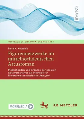 Ketschik |  Figurennetzwerke im mittelhochdeutschen Artusroman | Buch |  Sack Fachmedien