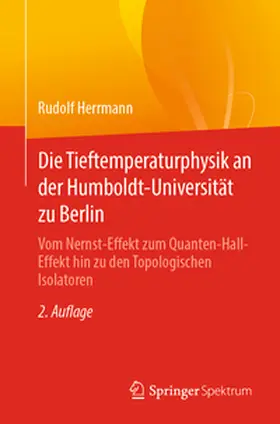 Herrmann | Die Tieftemperaturphysik an der Humboldt-Universität zu Berlin | E-Book | sack.de