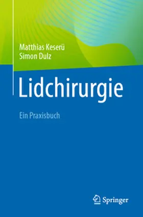 Keserü / Dulz | Lidchirurgie | E-Book | www.sack.de