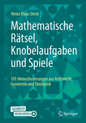 Strick |  Mathematische Rätsel, Knobelaufgaben und Spiele | Buch |  Sack Fachmedien