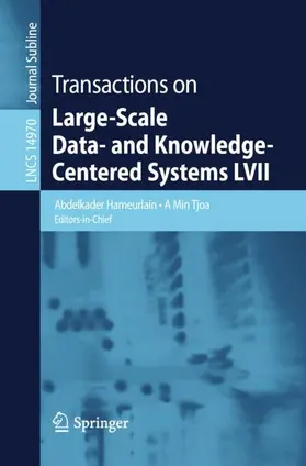 Tjoa / Hameurlain |  Transactions on Large-Scale Data- and Knowledge-Centered Systems LVII | Buch |  Sack Fachmedien