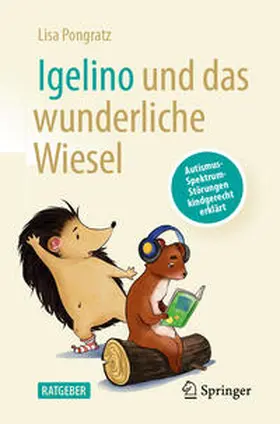 Pongratz |  Igelino und das wunderliche Wiesel | eBook | Sack Fachmedien