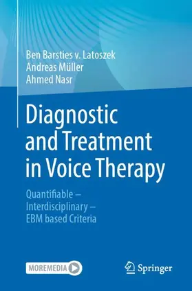 Barsties v. Latoszek / Nasr / Müller |  Diagnostic and Treatment in Voice Therapy | Buch |  Sack Fachmedien