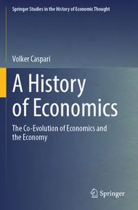 Caspari | A History of Economics | Buch | 978-3-662-70179-9 | www.sack.de