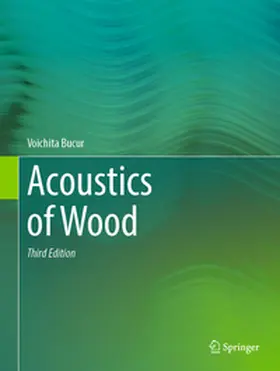 Bucur |  Acoustics of Wood | Buch |  Sack Fachmedien