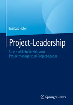 Hofer |  Project-Leadership | eBook | Sack Fachmedien