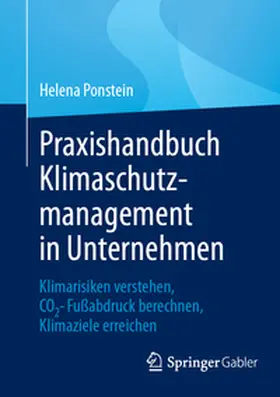 Ponstein | Praxishandbuch Klimaschutzmanagement in Unternehmen | E-Book | www.sack.de