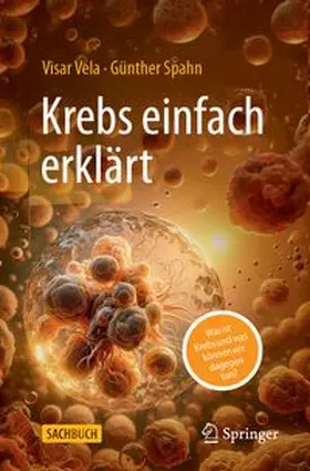 Vela / Spahn |  Krebs einfach erklärt | eBook | Sack Fachmedien
