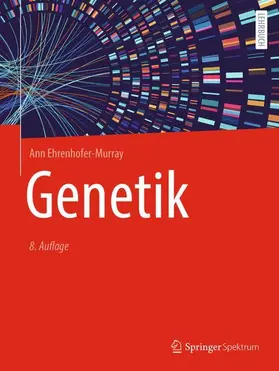 Ehrenhofer-Murray |  Genetik | Buch |  Sack Fachmedien
