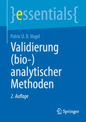 Vogel |  Validierung (bio-)analytischer Methoden | Buch |  Sack Fachmedien