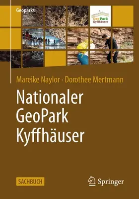 Naylor / Mertmann |  Nationaler GeoPark Kyffhäuser | Buch |  Sack Fachmedien