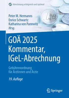 Hermanns / Schwartz / von Pannwitz |  GOÄ 2025 Kommentar, IGeL-Abrechnung | eBook | Sack Fachmedien