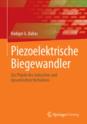 Ballas | Piezoelektrische Biegewandler | E-Book | www.sack.de