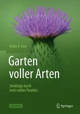 Voss | Garten voller Arten | Buch | 978-3-662-70401-1 | www.sack.de