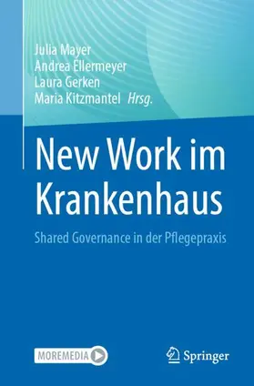 Mayer / Kitzmantel / Ellermeyer |  New Work im Krankenhaus | Buch |  Sack Fachmedien