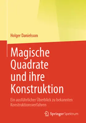 Danielsson |  Magische Quadrate und ihre Konstruktion | eBook | Sack Fachmedien