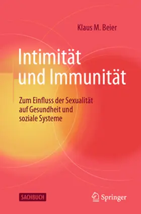 Beier |  Intimität und Immunität | Buch |  Sack Fachmedien