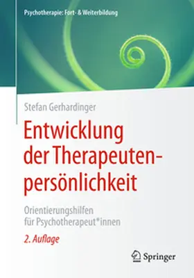 Gerhardinger |  Entwicklung der Therapeutenpersönlichkeit | eBook | Sack Fachmedien