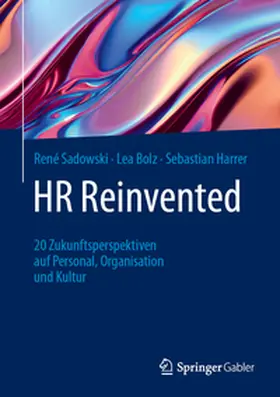 Sadowski / Bolz / Harrer |  HR Reinvented | eBook | Sack Fachmedien