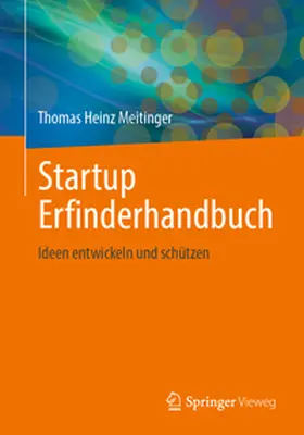 Meitinger |  Startup Erfinderhandbuch | Buch |  Sack Fachmedien