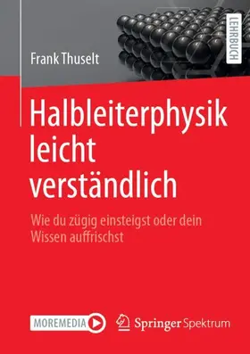 Thuselt |  Halbleiterphysik leicht verständlich | Buch |  Sack Fachmedien