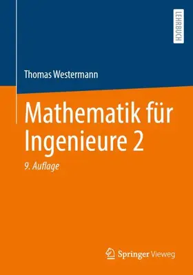 Westermann | Mathematik für Ingenieure 2 | Buch | 978-3-662-70569-8 | sack.de