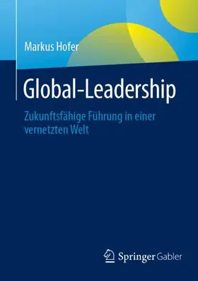Hofer |  Global-Leadership | Buch |  Sack Fachmedien