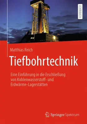 Reich |  Tiefbohrtechnik | Buch |  Sack Fachmedien