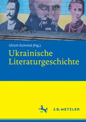 Schmid |  Ukrainische Literaturgeschichte | Buch |  Sack Fachmedien