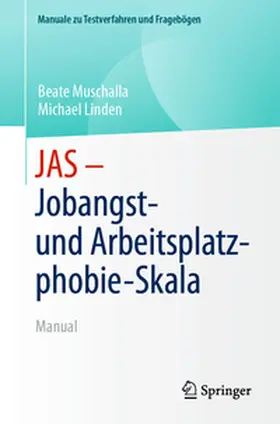 Linden / Muschalla |  JAS - Jobangst- und Arbeitsplatzphobie-Skala | Buch |  Sack Fachmedien